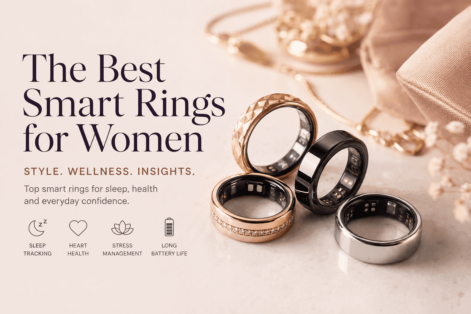 Best smart rings for women in 2026 including stylish wellness and sleep tracking rings
